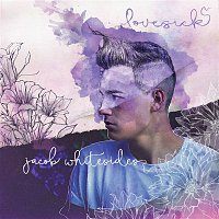 Jacob Whitesides – Lovesick
