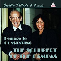 Cecilia Pillado, Katia Guedes – Homage to Guastavino - The Schubert of the Pampas