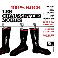 Les Chaussettes Noires – 100% Rock