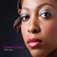 Carmen Liana – Who I Am