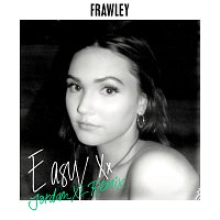 Frawley – Easy [JordanXL Remix]