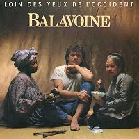 Daniel Balavoine – Loin des yeux de l'Occident [Remastered]