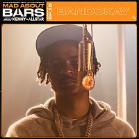 Bandokay, Kenny Allstar, Mixtape Madness – Mad About Bars - S6 - E18