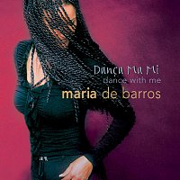 Maria De Barros – Danca Ma Mi (Dance With Me)