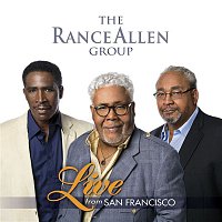 The Rance Allen Group – Live from San Francisco