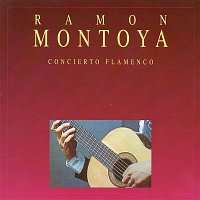 Ramon Montoya – Concierto Flamenco (Colección Zayas) [2016 Remasterizado]
