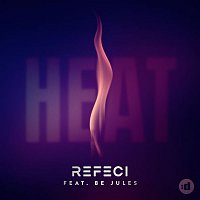 Refeci, Be Jules – Heat