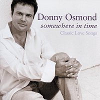 Donny Osmond – Somewhere In Time