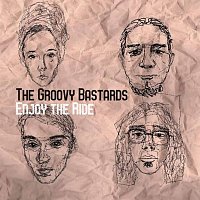 The  Groovy Bastards – Enjoy The Ride