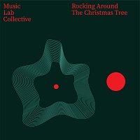 Music Lab Collective – Rocking Around the Christmas Tree [Arr. for Guitar]
