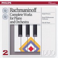 Rafael Orozco, Royal Philharmonic Orchestra, Edo de Waart – Rachmaninov: Complete Works for Piano and Orchestra [2 CDs]