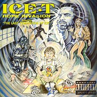 Přední strana obalu CD Home Invasion (Includes 'The Last Temptation Of Ice')