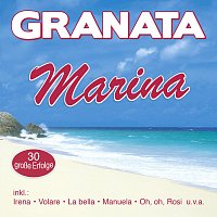 Granata – Marina - 30 große Erfolge