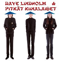 Dave Lindholm & Pitkat Kiinalaiset – Dave Lindholm & Pitkat Kiinalaiset