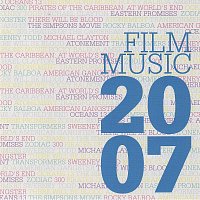 Různí interpreti – Film Music 2007