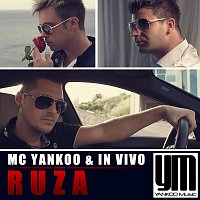MC Yankoo, IN VIVO – Ruza