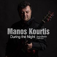 Manos Kourtis – During the Night