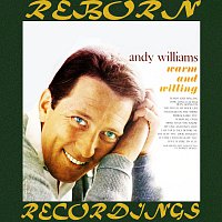 Andy Williams – Warm and Willing (HD Remastered)