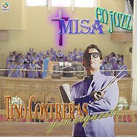 Tino Contreras Y Su Orquesta – Misa En Jazz