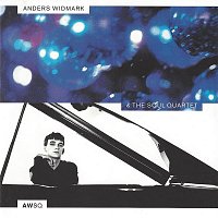 Anders Widmark – Anders Widmark & The Soul Quartet