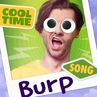 Cooltime – Burp Song