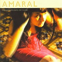 Amaral – Una Pequena Parte Del Mundo