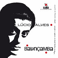 Lucio Alves – Balancamba