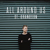 St. Grandson – All Around Us
