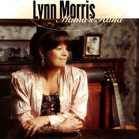 Lynn Morris – Mama's Hand