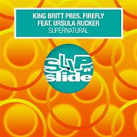 King Britt & Firefly – Supernatural (feat. Ursula Rucker)