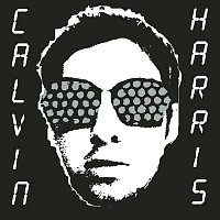 Calvin Harris – I Created Disco