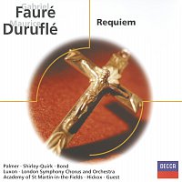Choir Of St. John's College, Cambridge, Academy of St. Martin in the Fields – Fauré: Requiem / Duruflé: Requiem