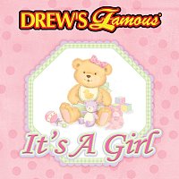 Drew's Famous It's A Girl