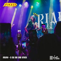 Ariah, RockerZ live sessions – 8 Ou 80 [Ao Vivo]
