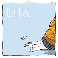 bulbul – Wagen Pause Unwohl