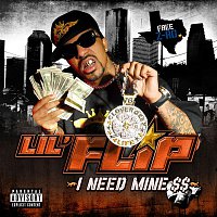 Lil' Flip – I Need Mine