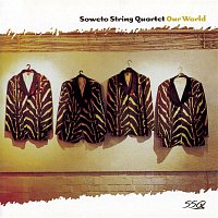 Soweto String Quartet – Our World