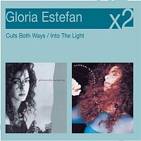 Gloria Estefan – Cuts Both Ways/Into The Light