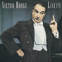 Victor Borge – Victor Borge- Live!
