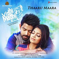 Ashwin Vinayagamoorthy, G.V. Prakash Kumar & Kausthub Ravi – Thaaru Maara (From "Vidhi Madhi Ultaa")