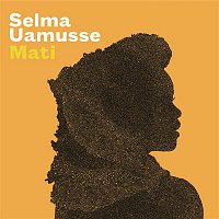 Selma Uamusse – Mati