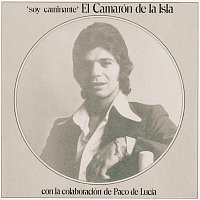 Camarón De La Isla – Soy Caminante [Remastered]