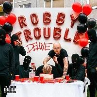 Robin Zoot – Robby Trouble [Deluxe]