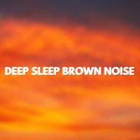Přední strana obalu CD Deep Sleep Brown Noise