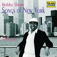 Bobby Short – Songs Of New York [Live At The Cafe Carlyle, New York City, NY / February 26-27, 1995]