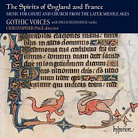 Gothic Voices, Christopher Page – The Spirits of England & France 1: Music of the Later Middle Ages
