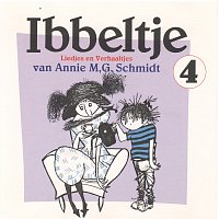 Hetty Blok, Joop Doderer, Annemarie van Ees, Jan Oradi, Trio Lemaire – Ibbeltje 4: Liedjes en Verhaaltjes van Annie M.G. Schmidt