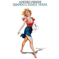 Amedeo Minghi – Quando L'Estate Verra'