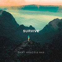 SAINT WKND & Max – Survive
