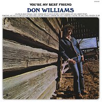 Don Williams – You're My Best Friend